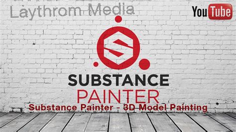 Paint Your 3d Models With Substance Painter Youtube