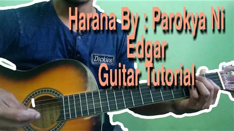 paano ang chords ng harana by parokya ni edgar guitar tutorial youtube