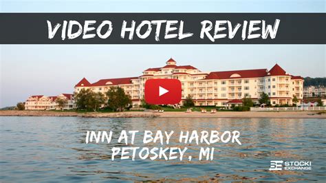 video hotel review inn  bay harbor petoskey michigan  travel