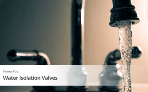 water isolation valves hartleys body corporate management