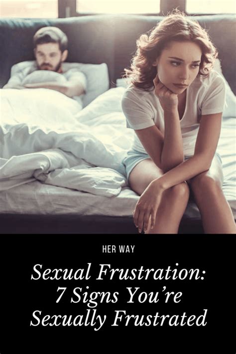 7 Signos De Frustración Sexual Y 8 Métodos Para Lidiar Con Ella