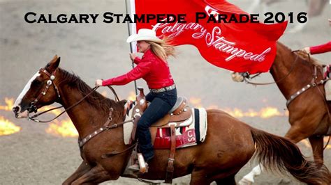 Calgary Stampede Parade 2016 Youtube