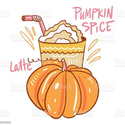 Pumpkin Spice Latte Mug Hand Drawn Vector Illustration And Lettering