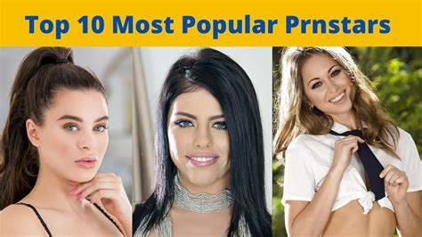top 10 most popular pornstars in 2022 part 1 getitright youtube