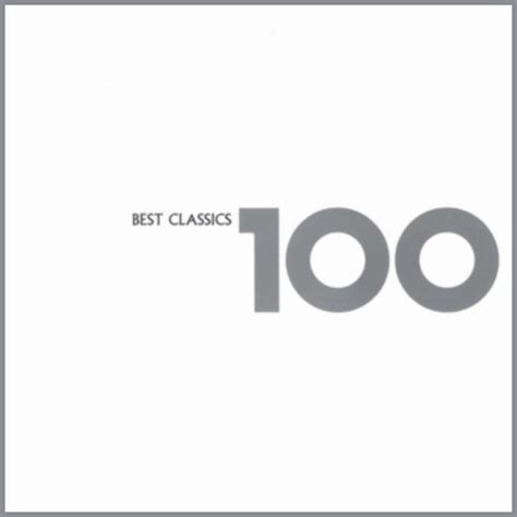 100 Best Classics Cd Compilation Discogs