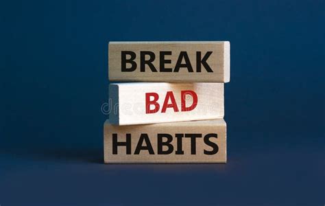 break bad habits symbol wooden blocks  words break bad habits