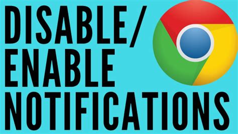disable notifications  google chrome turn  notifications