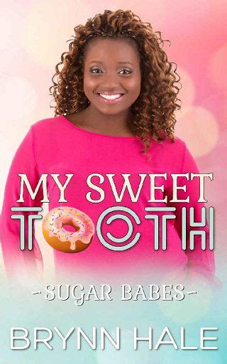 My Sweet Tooth By Brynn Hale Epub The Ebook Hunter