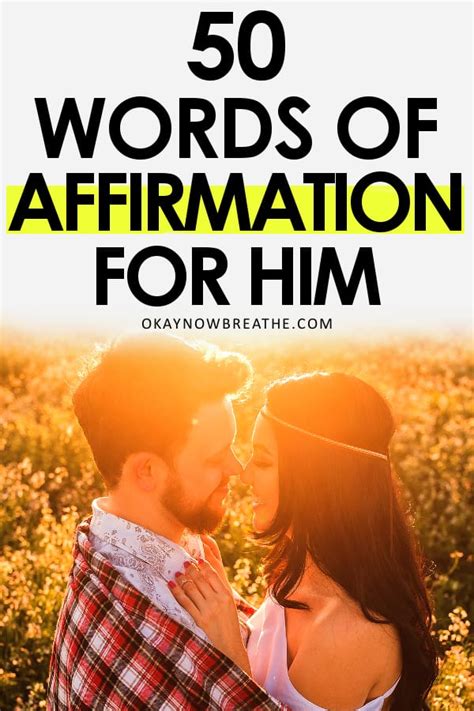 50 Words Of Affirmation For Him Every Man Needs To Hear Words Of