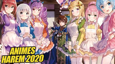 Los 10 Mejores Animes Harem Del Ano 2020 Theme Loader