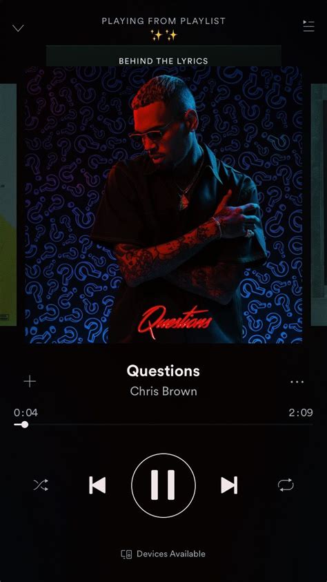 Chris Brown Questions☽ Spotify Music Song Playlist