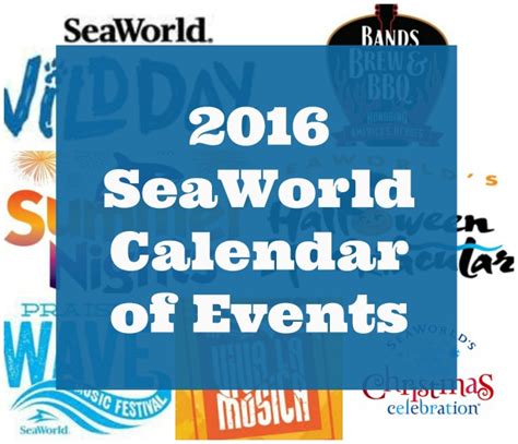 2016 seaworld calendar of events raising whasians