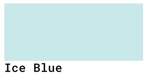 ice blue color codes  hex rgb  cmyk values