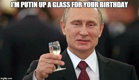putin wishes happy birthday meme generator imgflip russia putin happy birthday meme