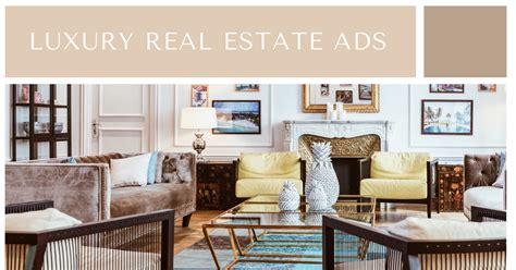 tips  master  luxury real estate ads propacity blog
