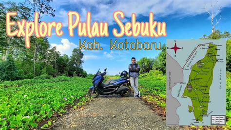 explore pulau sebuku kab kotabaru kalsel youtube