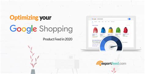 easy steps  optimize  google shopping product feed