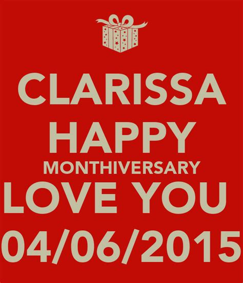 Clarissa Happy Monthiversary Love You 04 06 2015 Poster Skirmisher1