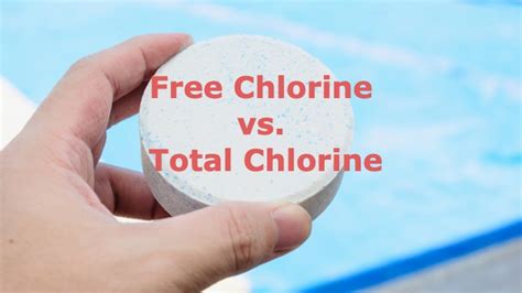 chlorine  total chlorine whats  difference poolcaretotal