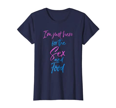 new tee i m just here for the sex and food shirt funny gender reveal