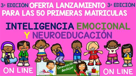 inteligencia emocional y neuroeducaciÓn proxima ediciÓn comenzamos el 30 enero 2018 imagenes