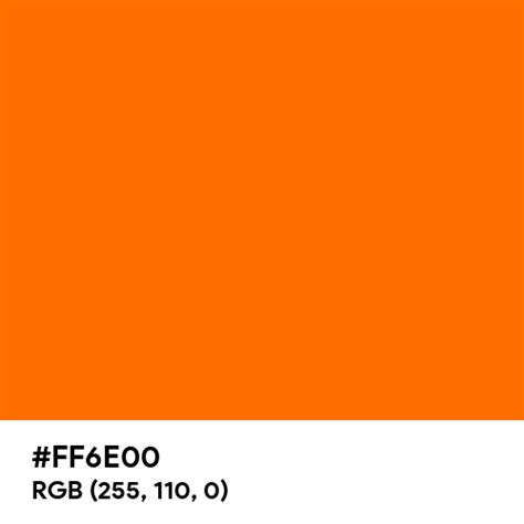 Hot Orange Color Hex Code Is Ff6e00