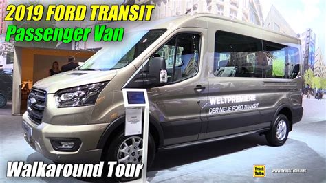 2019 Ford Transit Passenger Van Exterior And Interior Walkaround