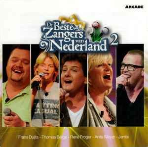 de beste zangers van nederland   cd discogs