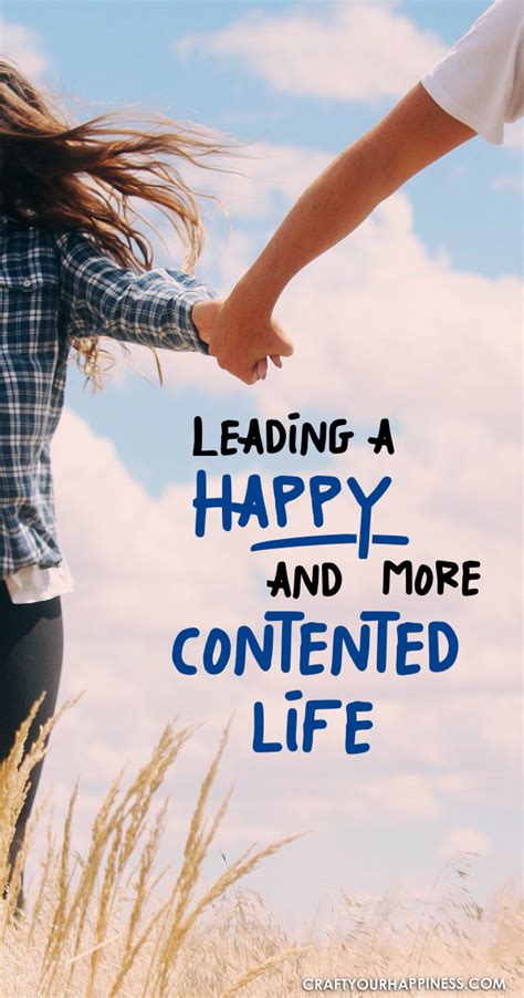 leading  happy   contented life