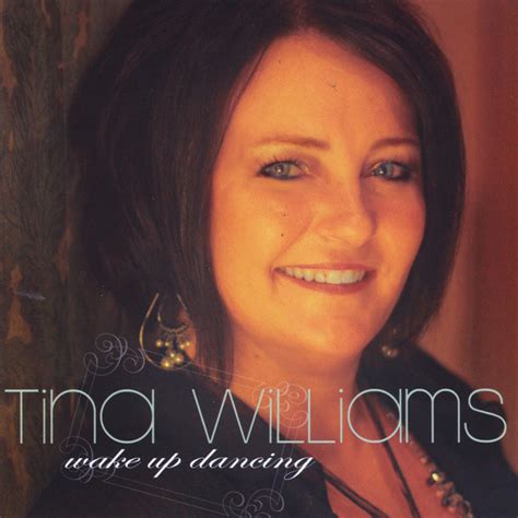 Wake Up Dancing Album By Tina Williams Spotify