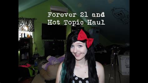 forever 21 and hot topic haul youtube