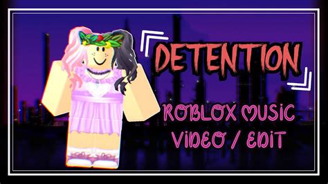Detention Melanie Martinez K 12 Roblox Music Video Edit