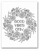 Coloring Sheets Pages Stress Relief Vibes Good Encourage Only Printable Choose Board Kids Sarahtitus sketch template