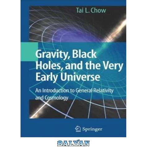 khrd  kmt danlod ktab gravity black holes    early universe  introduction