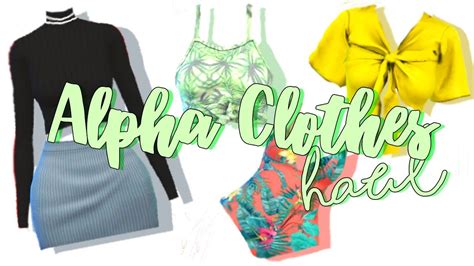 alpha clothes haul  sims  full cc list youtube