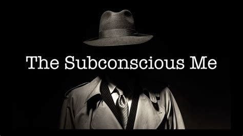 subconscious mind hidden power   subconscious