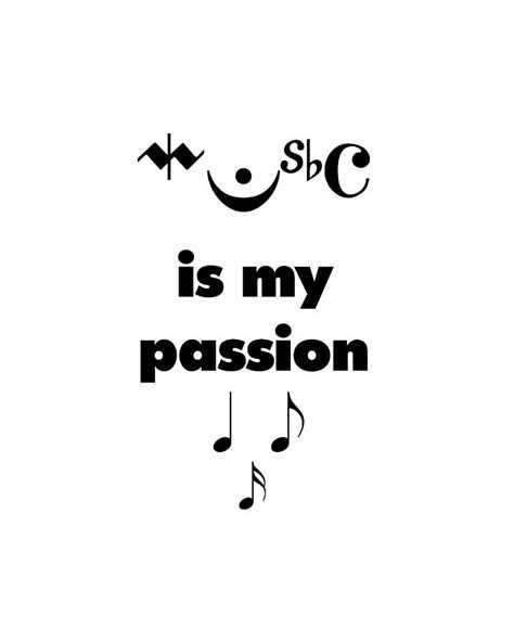 Music Is My Passion Digital Art By Classically Printed Pixels