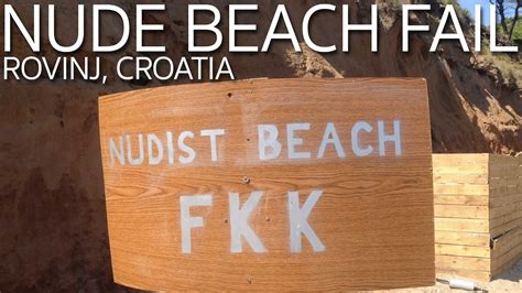 Nude Beach Fail Rovinj Croatia Youtube