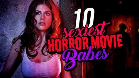 10 Sexy Horror Movie Babes Youtube