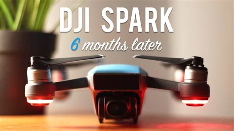 dji spark  depth review   months youtube dji spark dji dji drone