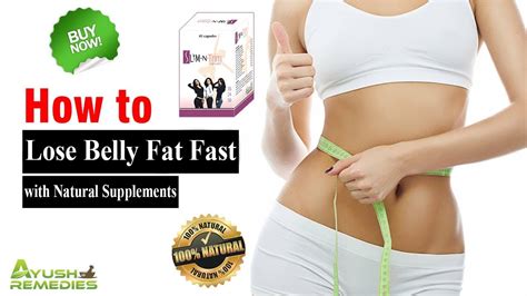 How To Lose Belly Fat Fast With Natural Supplements Youtube