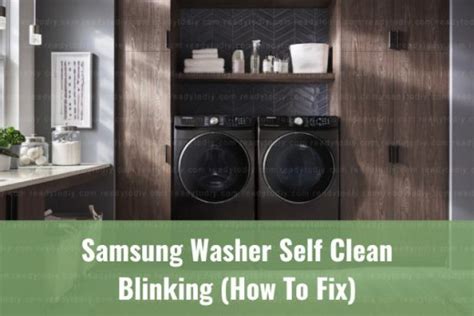 samsung washer  clean blinking   fix ready  diy