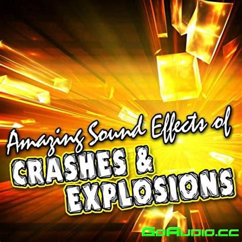 sound fx amazing sound effects  crashes explosions wav  audio