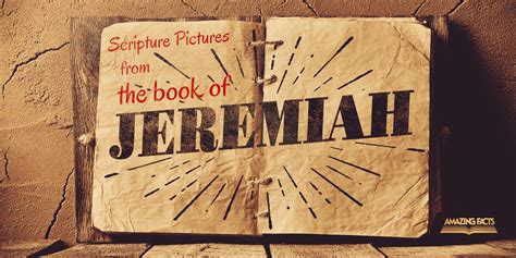 scripture pictures   book  jeremiah amazing facts