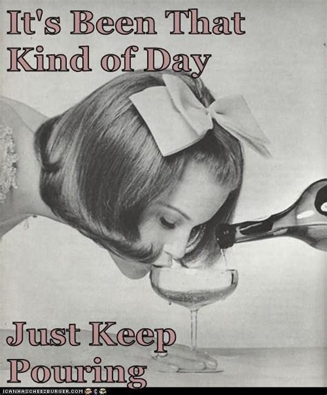 vintage retro humor meme funny sarcasm wine its friday