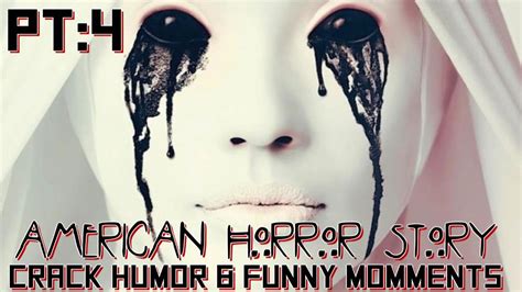 American Horror Story Ahs Funny Moments Crack Humor Pt 4
