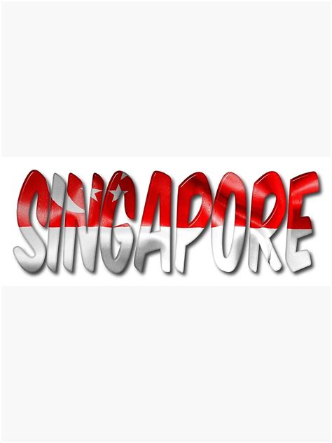 singapore word  flag texture poster  markuk redbubble