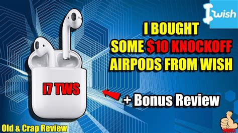 iwish  bought   knockoff airpods    tws bonus review youtube