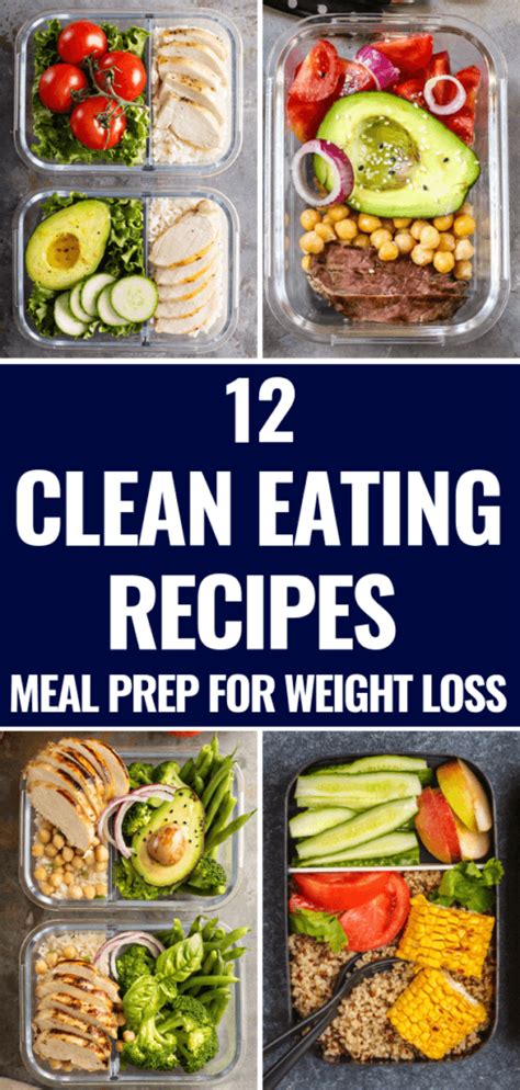 12 Clean Eating Recipes For Weight Loss Meal Prep For The Week