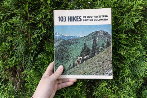 103 hikes and 105 hikes the history of hiking guidebooks in bc